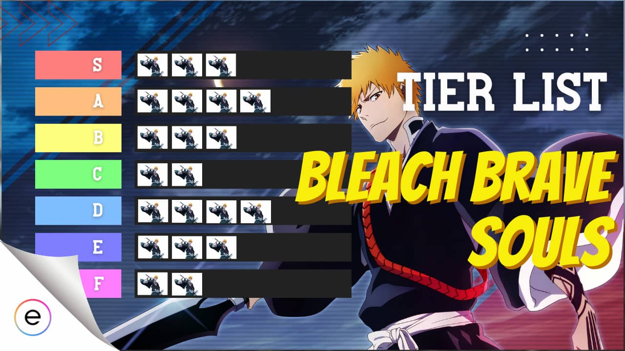 Bleach Brave Souls Tier List Ranking All Characters Gamming